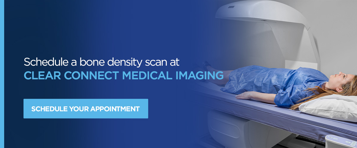 Schedule a bone density scan at Clear Connect Medical Imaging